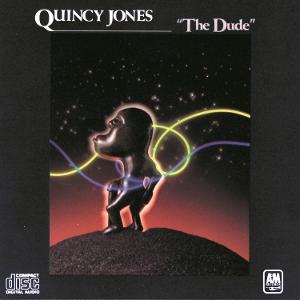JONES,QUINCY - DUDE
