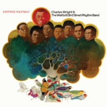 Wright,charles & The Watts 103rd St. Rhythm Band - Express Yourself
