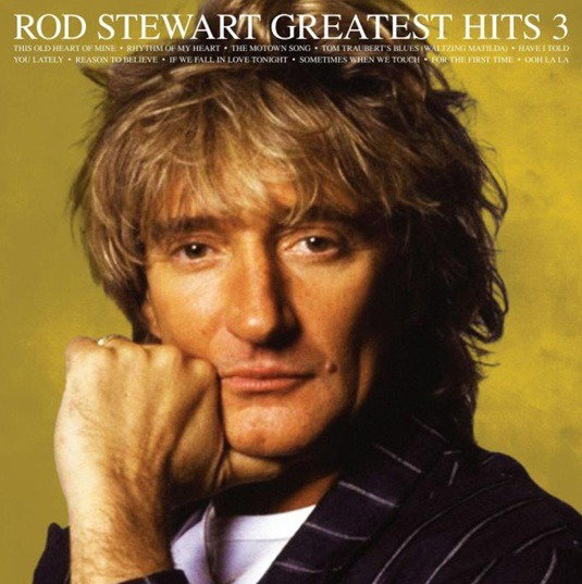 STEWART ROD - GREATEST HITS VOL. 3