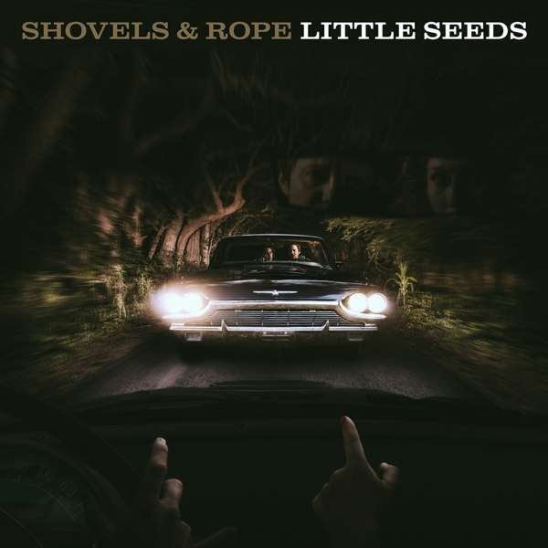 SHOVELS & ROPE - LITTLE SEEDS (2LP/180G/CLEAR RED VINYL/DL CODE)