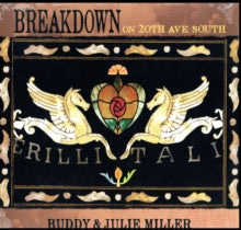 Miller,buddy & Julie Miller - Breakdown On 20th Ave. South (150g)