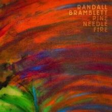 Bramblett,randall - Pine Needle Fire (2lp/Clear Vinyl)