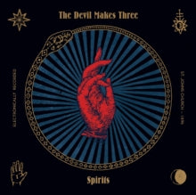 Devil Makes Three - Spirits