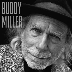 MILLER,BUDDY - BUDDY MILLER