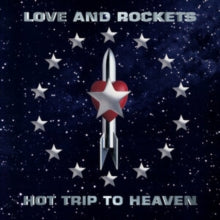 Love & Rockets - Hot Trip To Heaven (2lp)