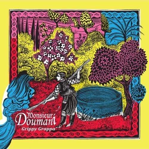 MONSIEUR DOUMANI - GRIPPY GRAPPA