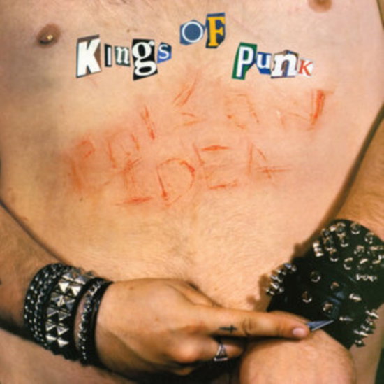 POISON IDEA - KINGS OF PUNK (REMASTERED)