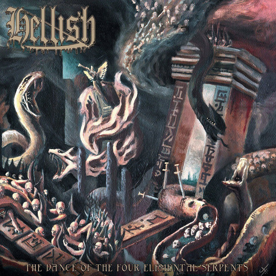 HELLISH - DANCE OF THE FOUR ELEMENTAL SERPENTS