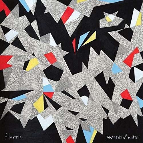 FILMSTRIP - MOMENTS OF MATTER