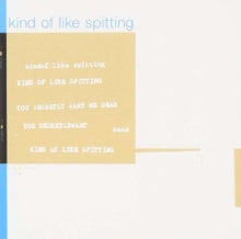 Kind Of Like Spitting - You Secretly Want Me Dead