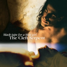 Black Tape For A Blue Girl - Cleft Serpent