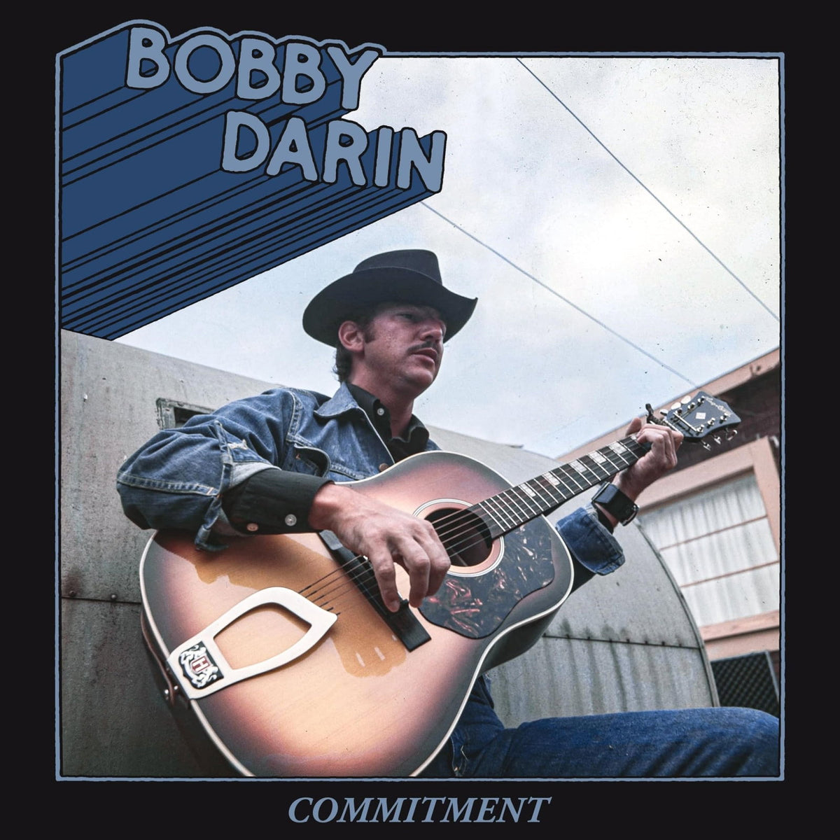 DARIN,BOBBY - COMMITMENT