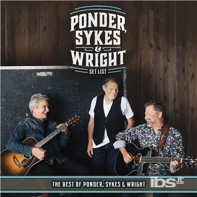 PONDER SYKES & WRIGHT - SET LIST