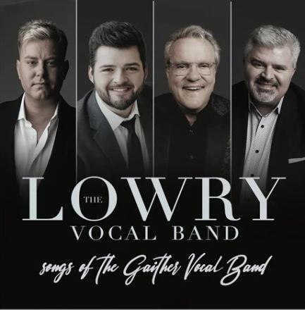 LOWRY,MARK VOCAL BAND - SONGS OF THE GAITHER VOCAL BAND