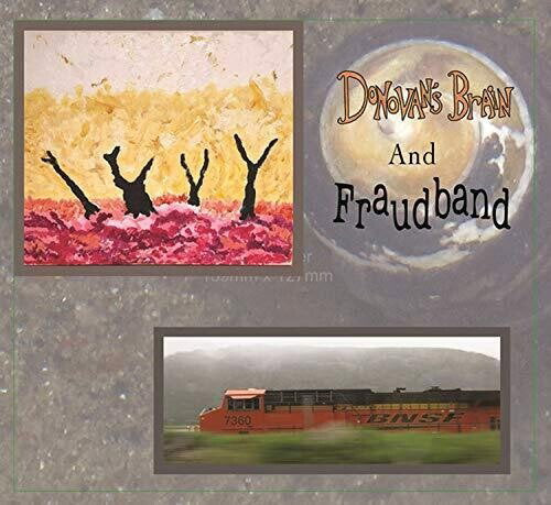 DONOVAN'S BRAIN & FRAUDBAND - BURNT TREES IN THE SNOW