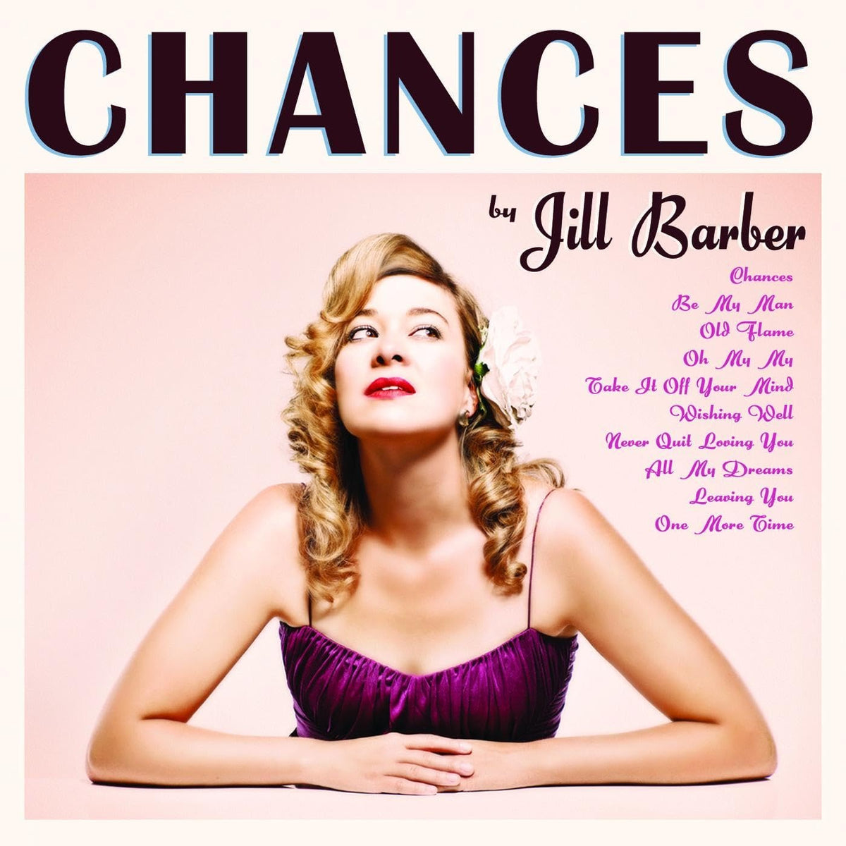 BARBER,JILL - CHANCES (15TH ANNIVERSARY) (ORCHID VINYL)