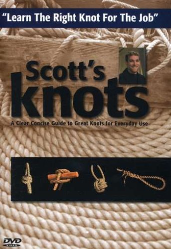 SCOTT'S KNOTS - LEARN HOW TO TIE KNOTS - SCOTT'S KNOTS - LEARN HOW TO TIE KNOTS