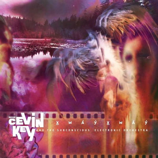 CEVIN KEY - XWAYXWAY