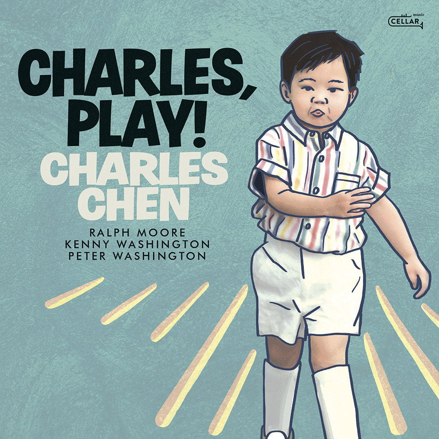 CHARLES CHEN - CHARLES, PLAY!