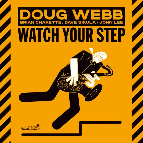 WEBB,DOUG - WATCH YOUR STEP