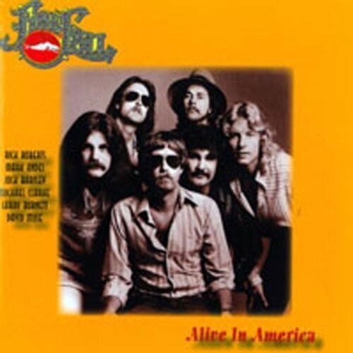 FIREFALL - ALIVE IN AMERICA (2022 REMASTER)