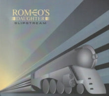 Romeos Daughter - Slipstream (silver Vinyl)