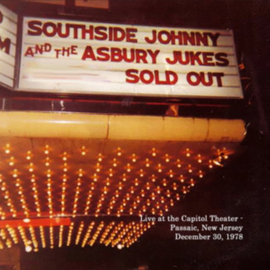 SOUTHSIDE JOHNNY & THE ASBURY JUKES - LIVE AT THE CAPITOL THEATER DECEMBER 30. 1978 (YELLOW MARBLE VINYL)