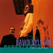 Sylvian,david / Fripp,robert - First Day