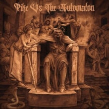 Pike Vs The Automaton - Pike Vs The Automaton