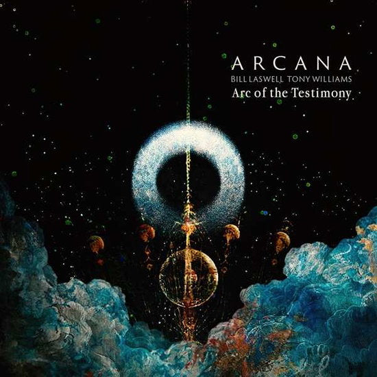 ARCANA - BILL LASWELL & TONY WILLIAMS - ARC OF THE TESTIMONY