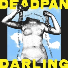 Deadpan Darling - Deadpan Darling (d Card)