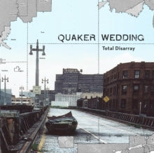 Quaker Wedding - Total Disarray