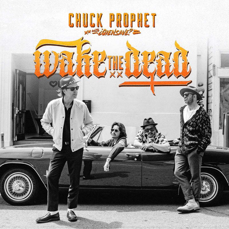PROPHET,CHUCK - WAKE THE DEAD