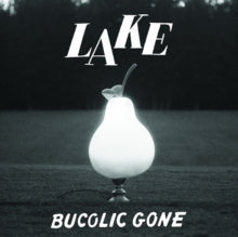 Lake - Bucolic Gone (baby Blue Vinyl)
