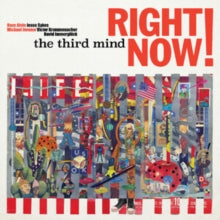 Third Mind - Right Now!