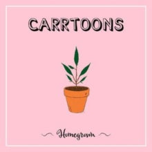 Carrtoons - Homegrown (green Vinyl)