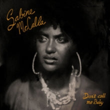 Mccalla,sabine - Don't Call Me Baby