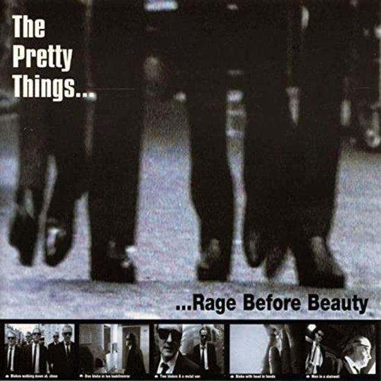 PRETTY THINGS - RAGE BEFORE BEAUTY