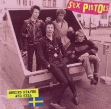 Sex Pistols - Sweden Heaven & Hell