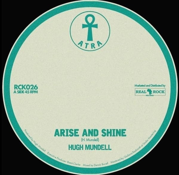 MUNDELL HUGH - ARISE & SHINE/GHETTO ROCK (DUB)