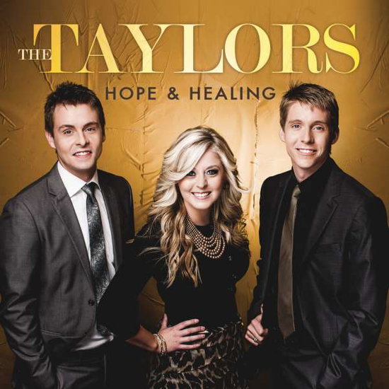 TAYLORS - HOPE & HEALING