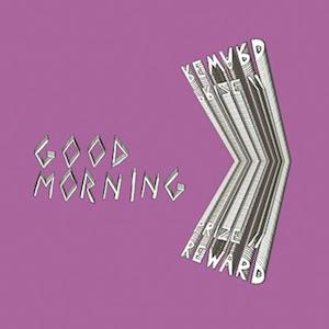 GOOD MORNING - PRIZE // REWARD (NEON VIOLET VINYL)