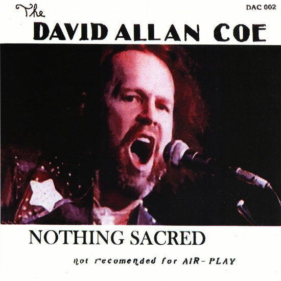 COE,DAVID ALLAN - NOTHING SACRED