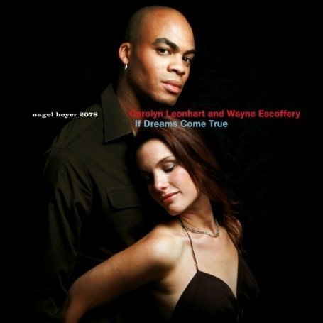 LEONHART,CAROLYN - IF DREAMS COME TRUE