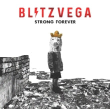 Blitz Vega - Strong Forever