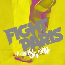Fight Paris - Paradise Found (clear Vinyl)