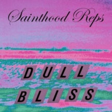 Sainthood Reps - Dull Bliss (purple & Black Galaxy Vinyl)