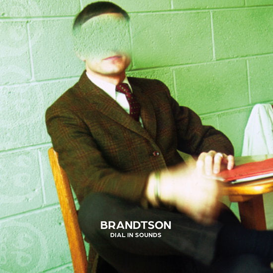 BRANDTSON - DIAL IN SOUNDS