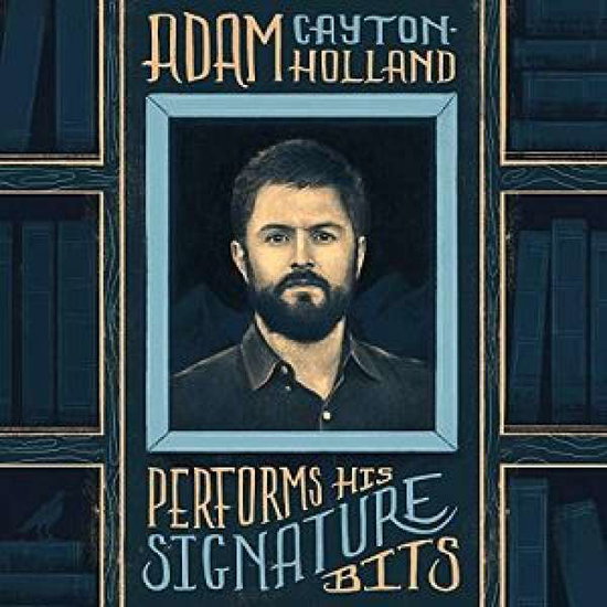 CAYTON-HOLLAND,ADAM - ADAM CAYTON-HOLLAND PERFORMS HIS SIGNATURE BITS (YELLOW ORANGE VINYL)