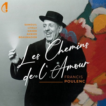 POULENC,FRANCIS - FRANCIS POULENC: LES CHEMINS DE L'AMOUR